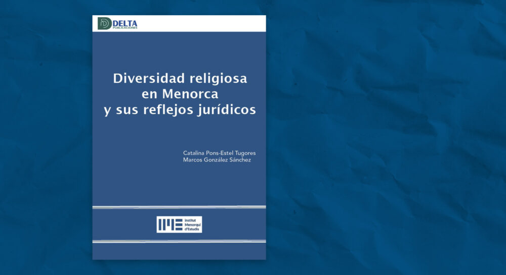 Presentació llibre Diversidad religiosa en Menorca y sus reflejos jurídicos. Curs 2026-27